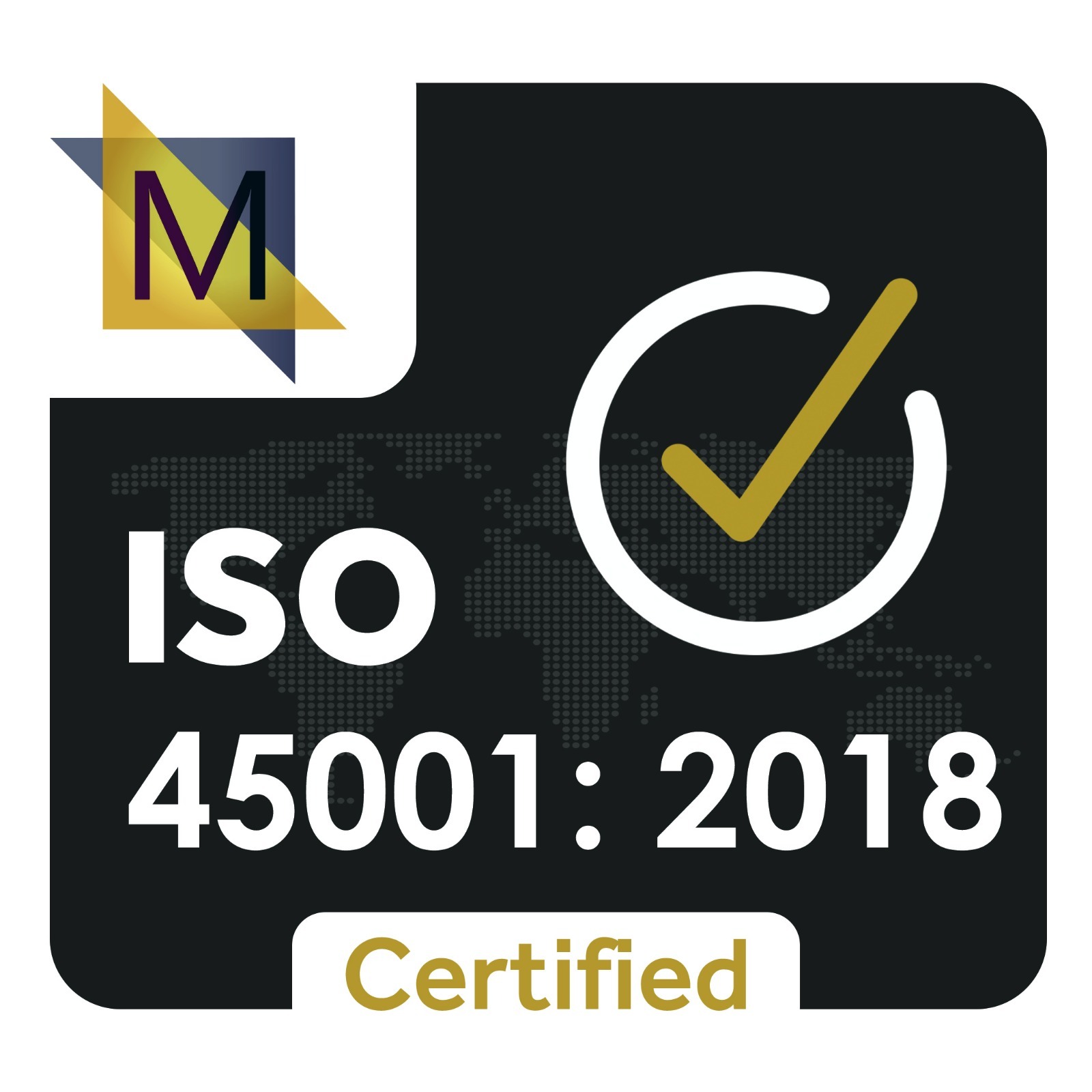 ISO 45001:2018 Certified